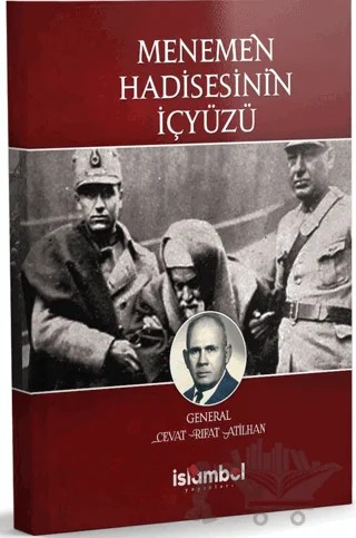 Menemen Hadisesinin İçyüzü – Cevat Rıfat Atilhan – İslâmbol Yayınları kitap kapağı