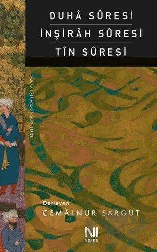 Duha Suresi İnşirah Suresi Tın Suresi – Cemalnur Sargut – Nefes Yayıncılık kitap kapağı