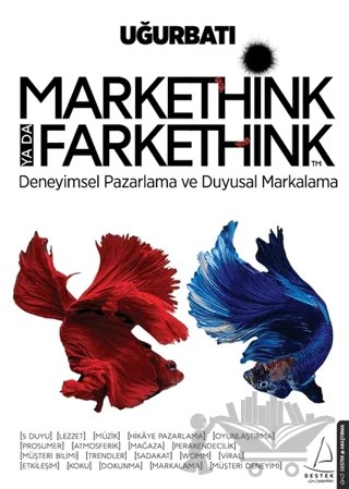 Markethink ya da Farkethink – Uğur Batı – Destek Yayınları kitap kapağı