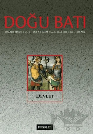 Doğu Batı Düşünce Dergisi Yıl: 1 Sayı: 1 - Devlet – Doğu Batı Dergileri kitap kapağı