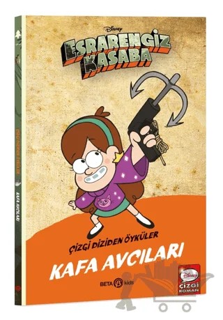 Disney Esrarengiz Kasaba Kafa Avcıları – Kolektif – Beta Kids kitap kapağı
