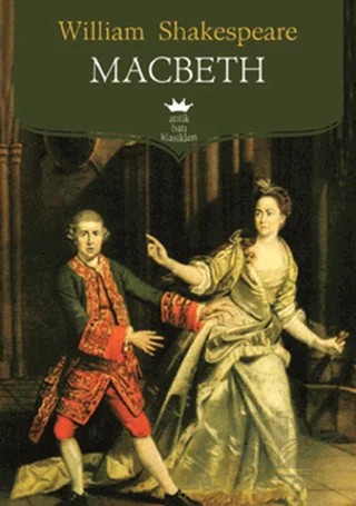Macbeth – William Shakespeare – Antik Kitap kitap kapağı