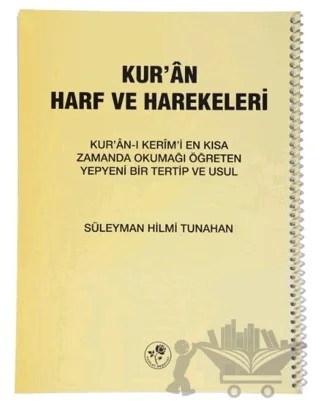 Kur’an Harf ve Harekeleri (Spiralli Küçük) – Süleyman Hilmi Tunahan – Fazilet Neşriyat kitap kapağı