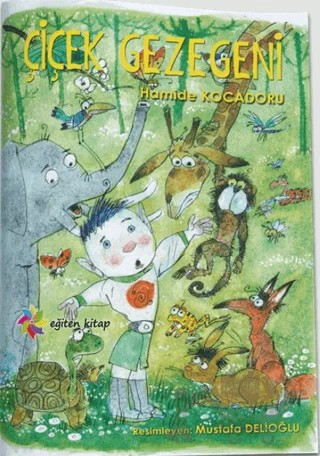 Çicek Gezegeni – Hamide Kocadoru – Eğiten Kitap kitap kapağı