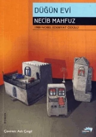 Düğün Evi – Necib Mahfuz – Turkuvaz Kitap kitap kapağı