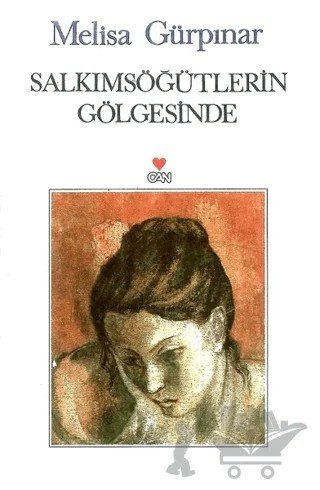 Salkımsöğütlerin Gölgesinde – Melisa Gürpınar – Can Yayınları kitap kapağı