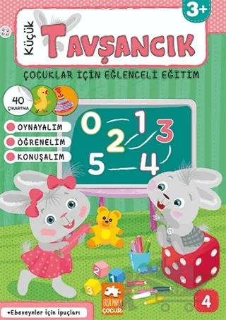 Küçük Tavşancık - Çocuklar İçin Eğlenceli Eğitim No:4 – Bahar Çetiner – Eksik Parça Yayınları kitap kapağı