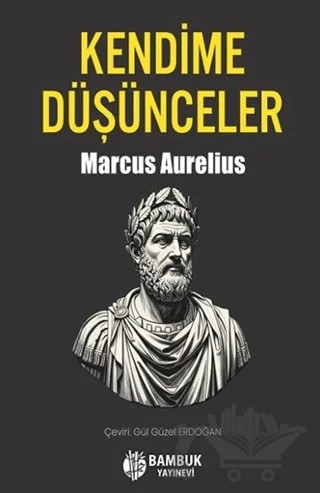Kendime Düşünceler – Marcus Aurelius – Bambuk Yayınevi kitap kapağı