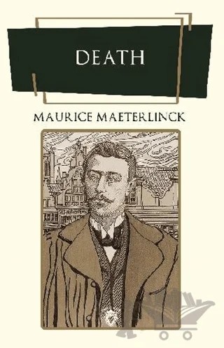 Death – Maurice Maeterlinck – Dorlion Yayınları kitap kapağı