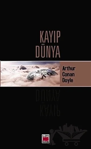 Kayıp Dünya – Sir Arthur Conan Doyle – Elips Kitap kitap kapağı