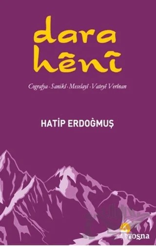 Dara Hênî – Hatip Erdoğmuş – Roşna Yayınları kitap kapağı