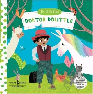 Doktor Dolittle - İlk Öyküler – Kolektif – İş Bankası Kültür Yayınları kitap kapağı
