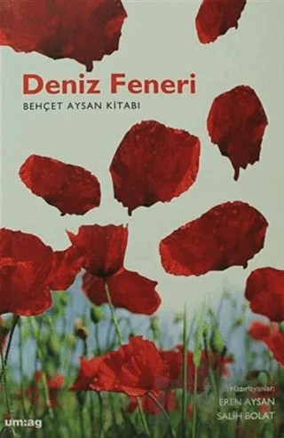 Deniz Feneri Behçet Aysan Kitabı – Eren Aysan, Salih Bolat – um:ag Yayınları kitap kapağı