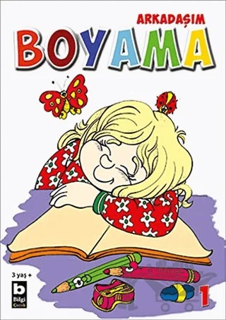 Arkadaşım Boyama 1 – Kolektif – Bilgi Yayınevi kitap kapağı
