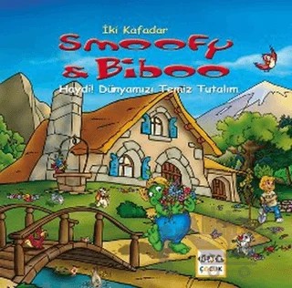 İki Kafadar Smoofy ve Biboo: Haydi! Dünyamızı Temiz Tutalım – Christian Carlin – Nar Çocuk kitap kapağı