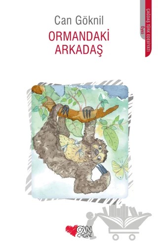 Ormandaki Arkadaş – Can Göknil – Can Çocuk Yayınları kitap kapağı