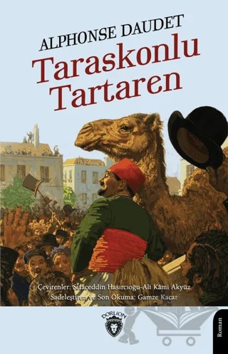 Taraskonlu Tartaren – Alphonse Daudet – Dorlion Yayınları kitap kapağı