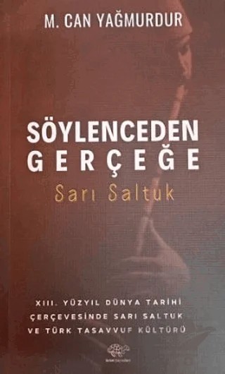 Söylenceden Gerçeğe – Mahmut Can Yağmurdur – Ürün Yayınları kitap kapağı