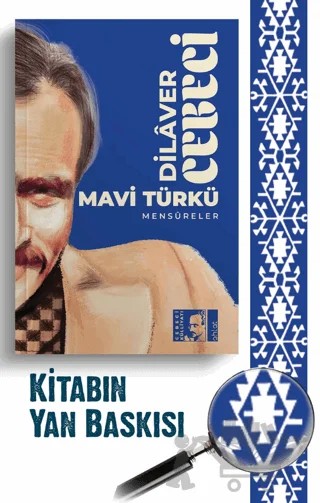 Mavi Türkü – Dilaver Cebeci – Ahlat Yayınları kitap kapağı
