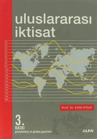 Uluslararası İktisat – Emin Ertürk – Alfa Yayınları - Ders Kitapları kitap kapağı