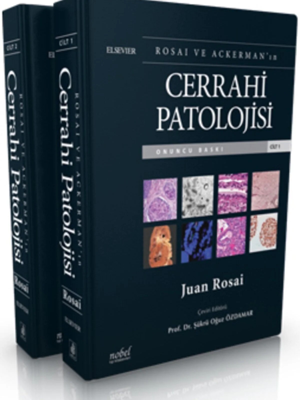 Rosai ve Ackerman'ın Cerrahi Patolojisi – Rosai, &nbsp, Ackerman – Nobel Tıp Kitabevleri kitap kapağı