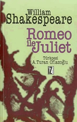 Romeo ile Juliet – William Shakespeare – İz Yayıncılık kitap kapağı