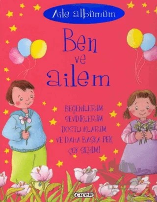 Aile Albümüm: Ben ve Ailem – Marcela Grez – Çiçek Yayıncılık kitap kapağı