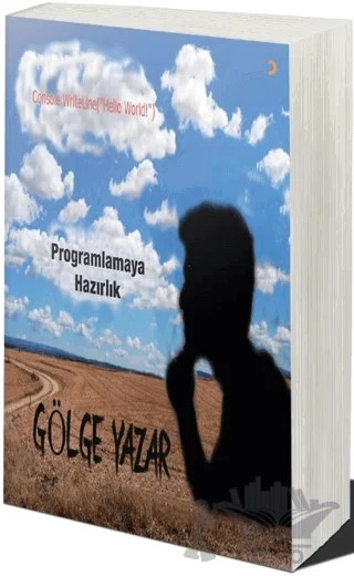 Programlamaya Hazırlık – Gölge Yazar – Cinius Yayınları kitap kapağı