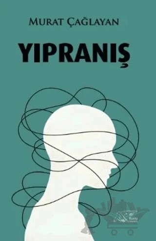 Yıpranış – Murat Çağlayan – Kuytu Yayınları kitap kapağı