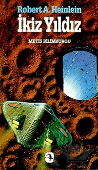 İkiz Yıldız – Robert A. Heinlein – Metis Yayınları kitap kapağı