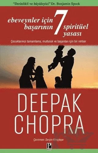 Ebeveynler İçin Başarının 7 Spiritüel Yasası – Deepak Chopra – Pozitif Yayınları kitap kapağı