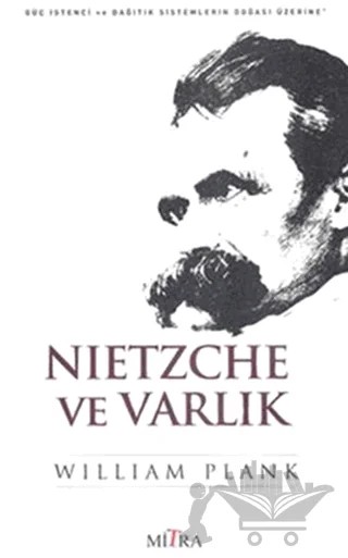 Nietzche ve Varlık – William Plank – Mitra Yayınları kitap kapağı