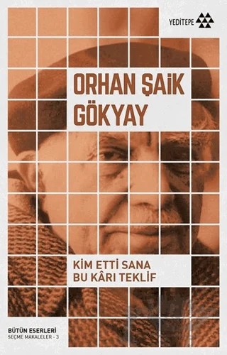 Kim Etti Sana Bu Karı Teklif – Orhan Şaik Gökyay – Yeditepe Yayınevi kitap kapağı