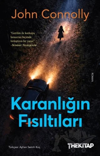 Karanlığın Fısıltıları – John Connolly – The Kitap kitap kapağı