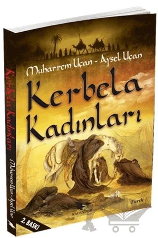 Kerbela Kadınları – Aysel Uçan, Muharrem Uçan – Kalender Yayınevi kitap kapağı