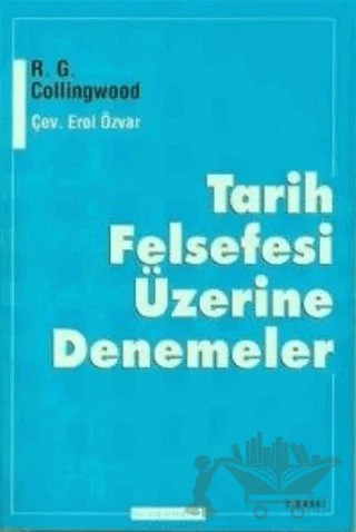 Tarih Felsefesi Üzerine Denemeler – R. G. Collingwood – Ayışığı Kitapları kitap kapağı