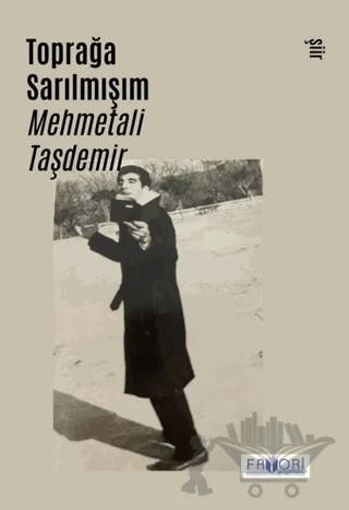 Toprağa Sarılmışım – Mehmetali Taşdemir – Favori Yayınları kitap kapağı