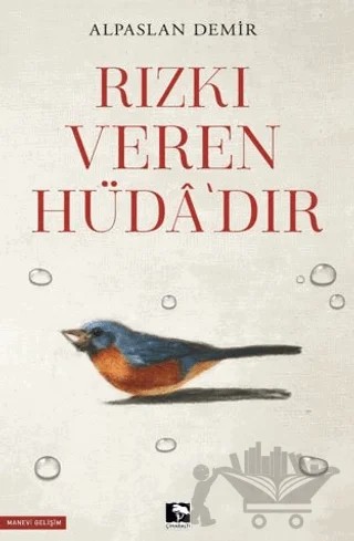 Rızkı Veren Hüda'dır – Alpaslan Demir – Çınaraltı Yayınları kitap kapağı