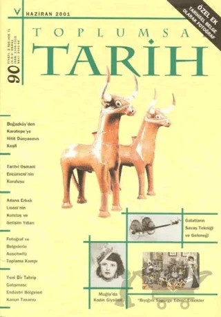 Toplumsal Tarih Dergisi Sayı: 90 – Tarih Vakfı Yurt Yayınları - Toplumsal Tarih Dergisi kitap kapağı