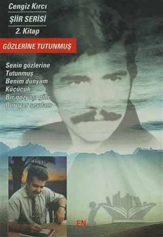 Gözlerine Tutunmuş – Cengiz Kırcı – En Kitap kitap kapağı