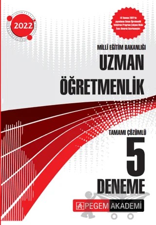 2022 Milli Eğitim Bakanlığı Uzman Öğretmenlik 5 Deneme – Kolektif – Pegem Akademi Yayıncılık kitap kapağı