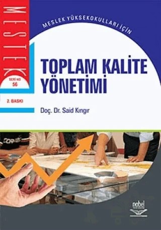 Toplam Kalite Yönetimi – Said Kıngır – Nobel Akademik Yayıncılık kitap kapağı