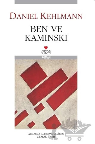 Ben ve Kaminski – Daniel Kehlmann – Can Yayınları kitap kapağı