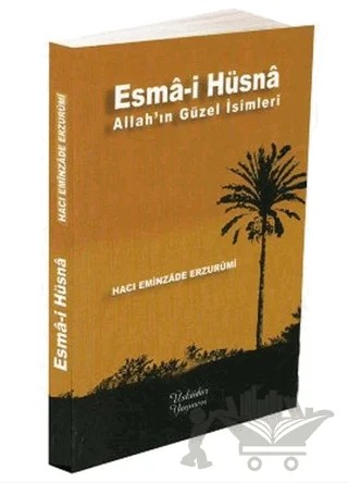 Esma-i Hüsna – Hacı Eminzade Erzurumi – Üsküdar Yayınevi kitap kapağı