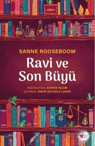 Ravi ve Son Büyü – Sanne Rooseboom – Can Çocuk Yayınları kitap kapağı