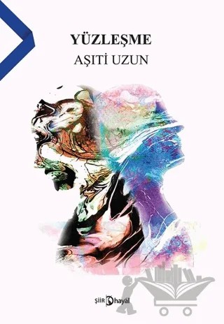 Yüzleşme – Aşıti Uzun – Hayal Yayınları kitap kapağı
