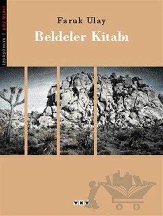 Beldeler Kitabı – Faruk Ulay – Yapı Kredi Yayınları kitap kapağı