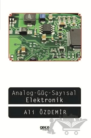 Analog-Güç-Sayısal-Elektronik – Ali Özdemir – Gece Kitaplığı kitap kapağı
