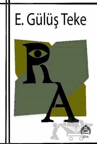 Ra – E. Gülüş Teke – Kekeme Yayınları kitap kapağı