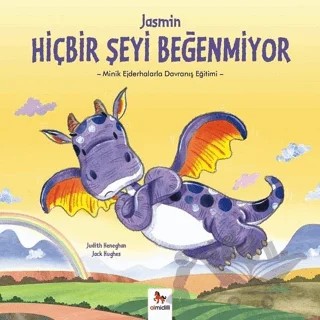 Jasmin Hiçbir Şeyi Beğenmiyor – Judith Heneghan – Almidilli kitap kapağı